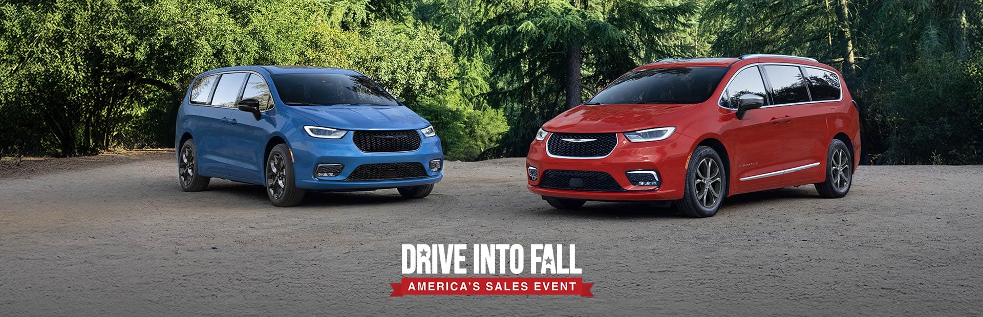 A blue 2026 Chrysler Pacifica Limited with the S Appearance Package and a red 2026 Chrysler Pacifica Pinnacle parked perpendicular to each other. Drive into fall. America's sales event.